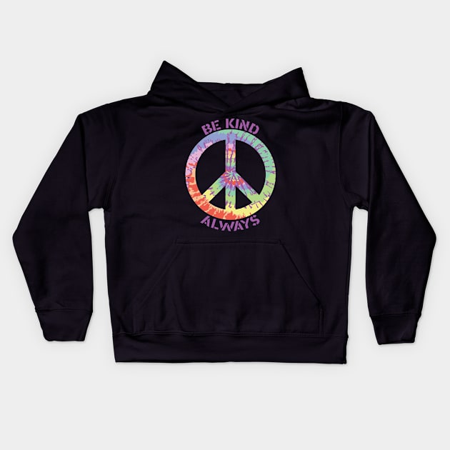 Be Kind Always Kids Hoodie by PurpleSpiritZone